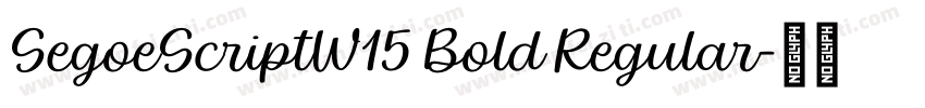 SegoeScriptW15 Bold Regular字体转换